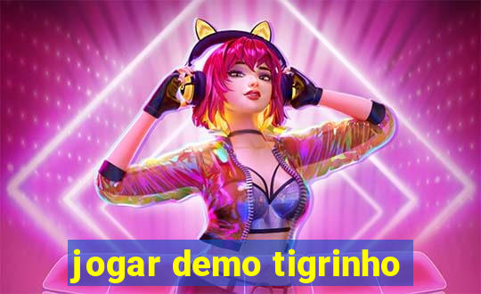 jogar demo tigrinho